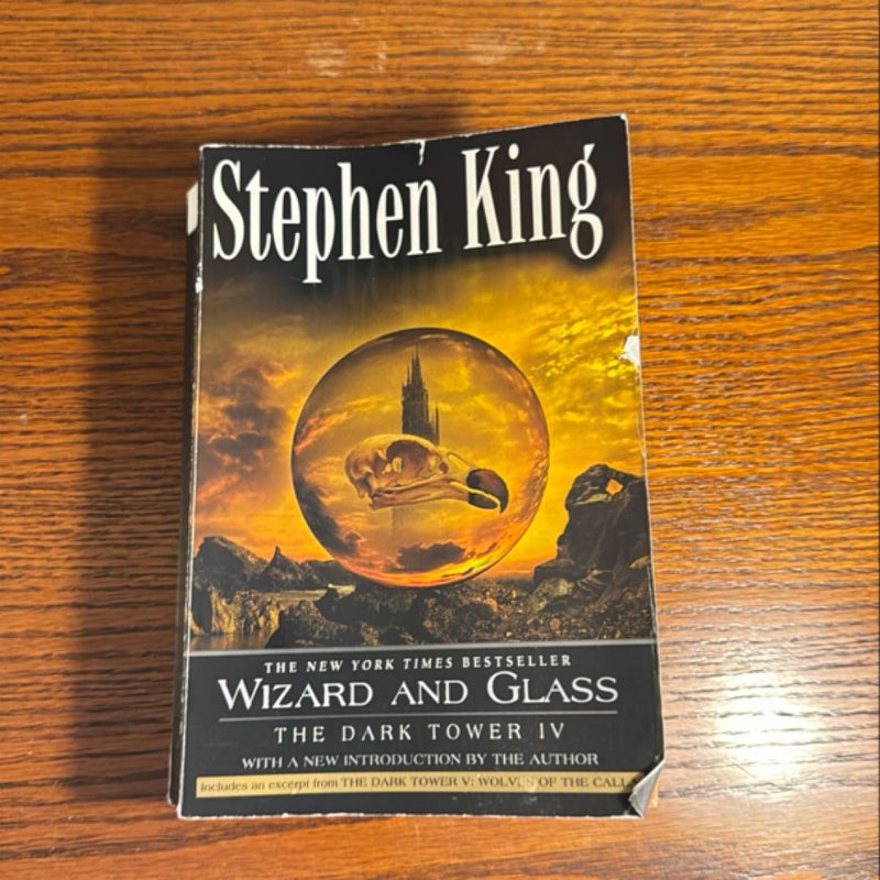 Wizard and Glass: Dark Tower IV