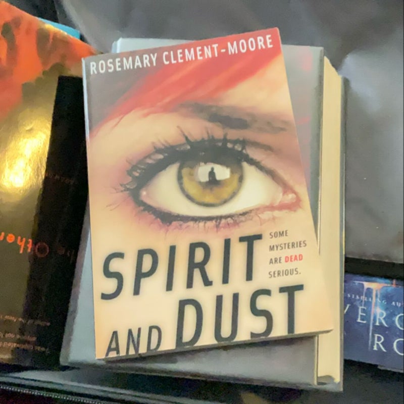 Spirit and Dust