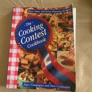 The Cooking Contest Cookbook