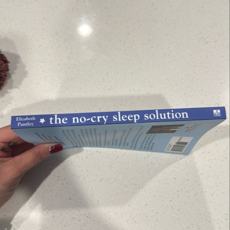 The No-Cry Sleep Solution: Gentle Ways to Help Your Baby Sleep Through the Night