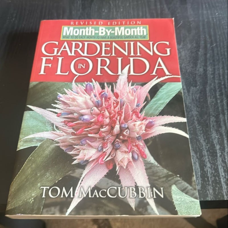 Month-by-Month Gardening in Florida