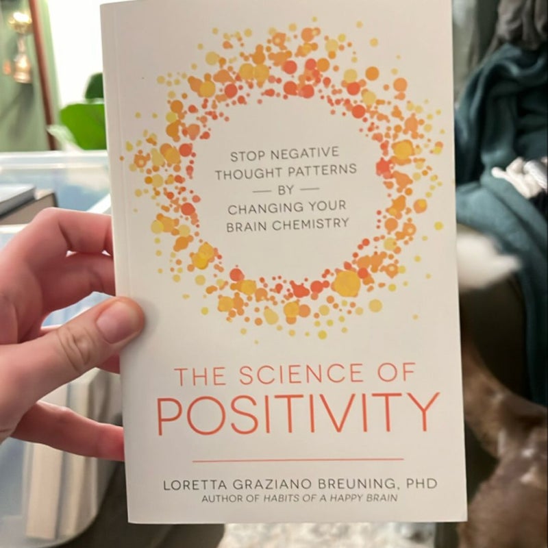 The Science of Positivity