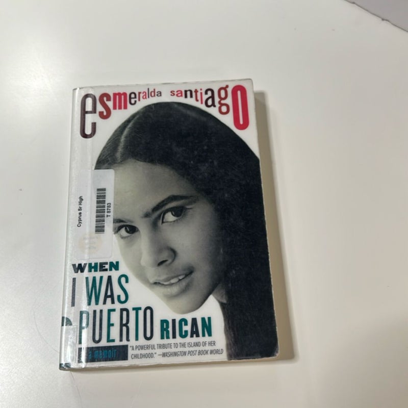 When I Was Puerto Rican