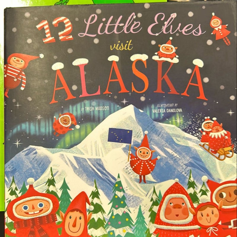 12 Little Elves Visit Alaska