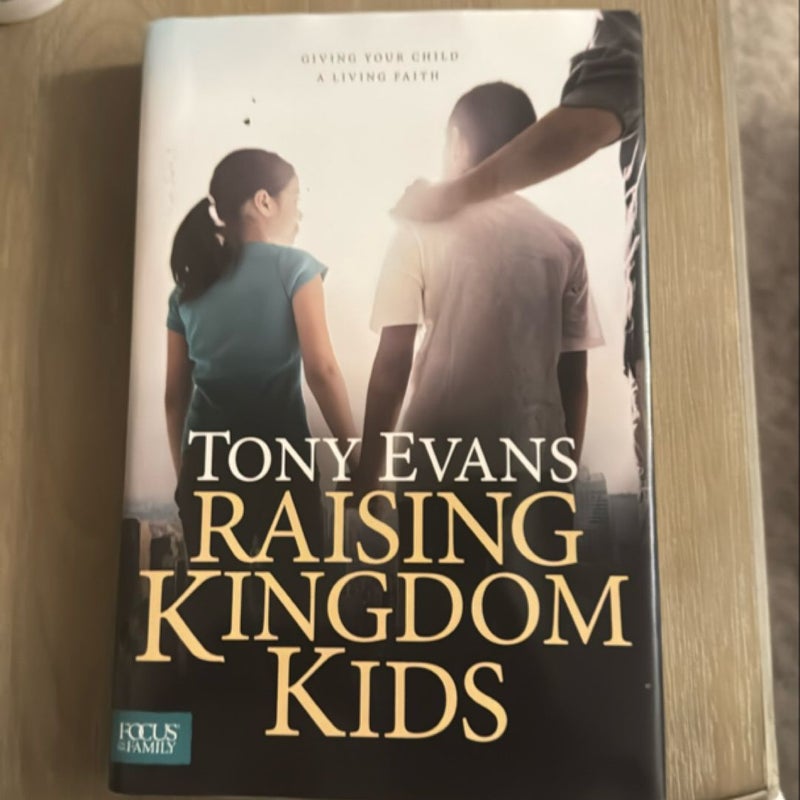 Raising Kingdom Kids