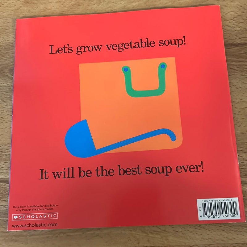 Growing Vegetable Soup