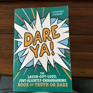 Dare Ya!