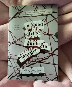 A Good Girl's Guide to Murder