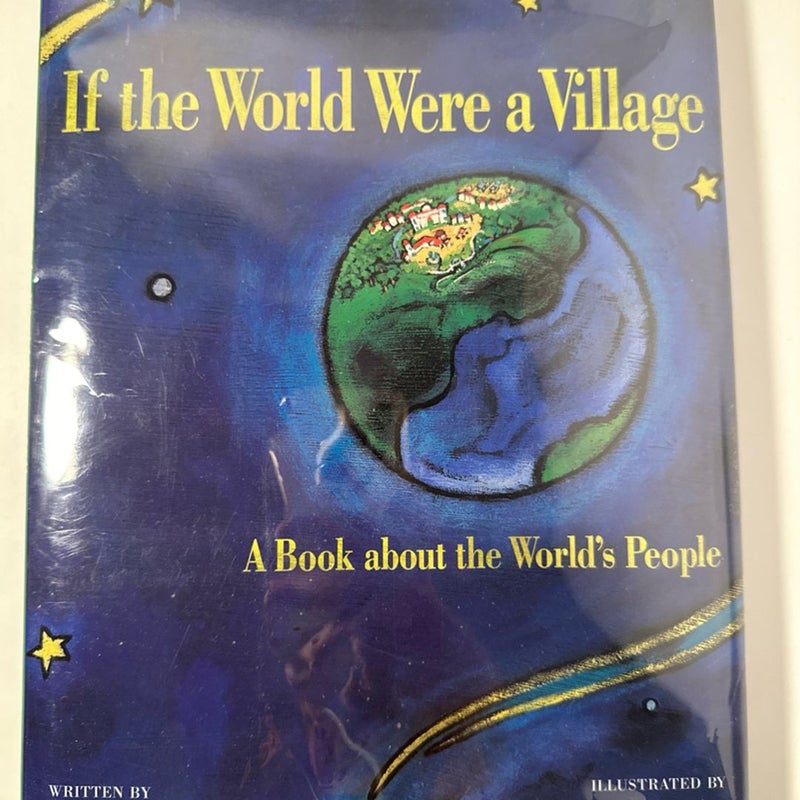 If the World Were a Village By David J. Smith (signed copy). Hardcover Very good