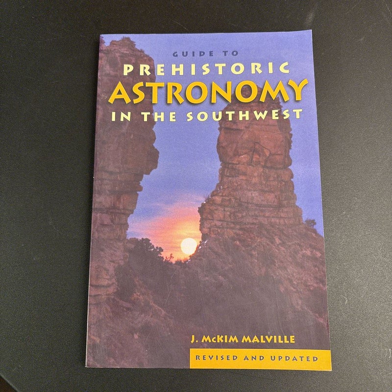 Guide to Prehistoric Astronomy in the Southwest