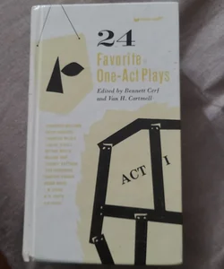24 Favorite One-Act Plays
