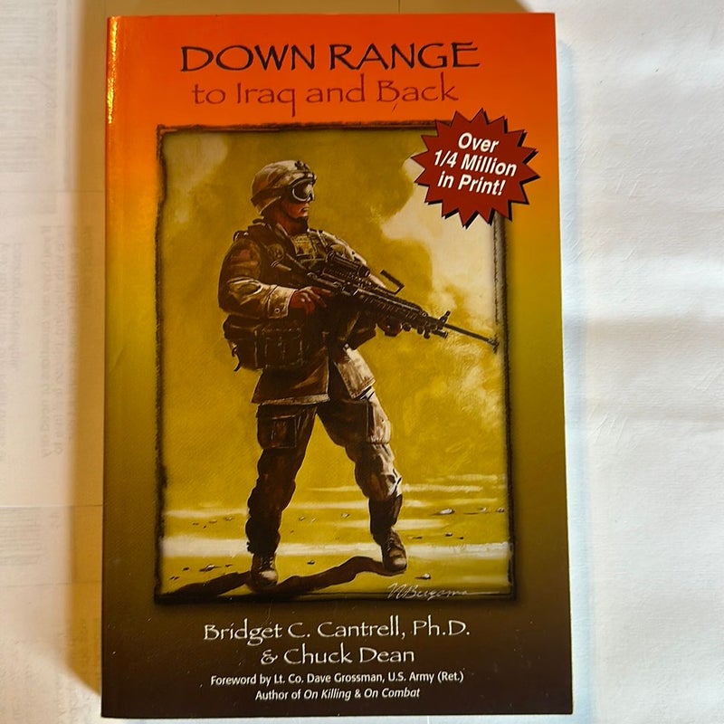 Down Range to Iraq and Back