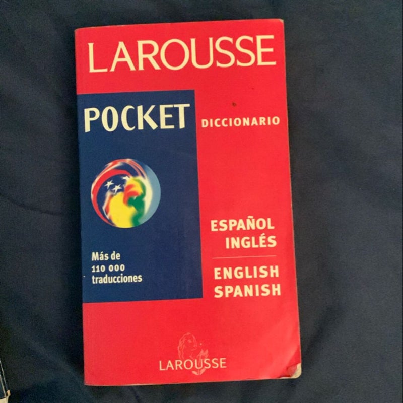 Larousse Pocket Dictionary Spanish-English/English-Spanish