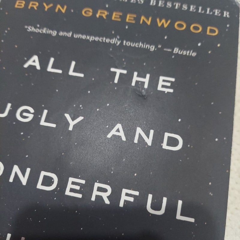 All the Ugly and Wonderful Things