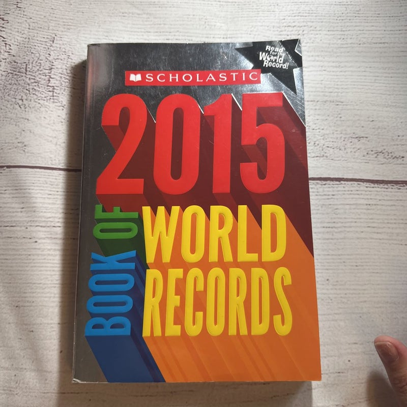 Scholastic Book of World Records 2015