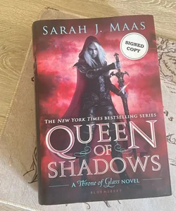 Queen of Shadows *Hand Signed* 