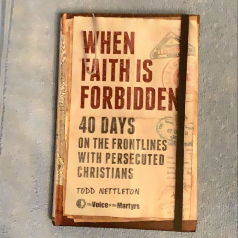 When Faith Is Forbidden