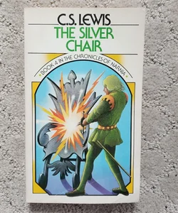 The Silver Chair (The Chronicles of Narnia book 4)
