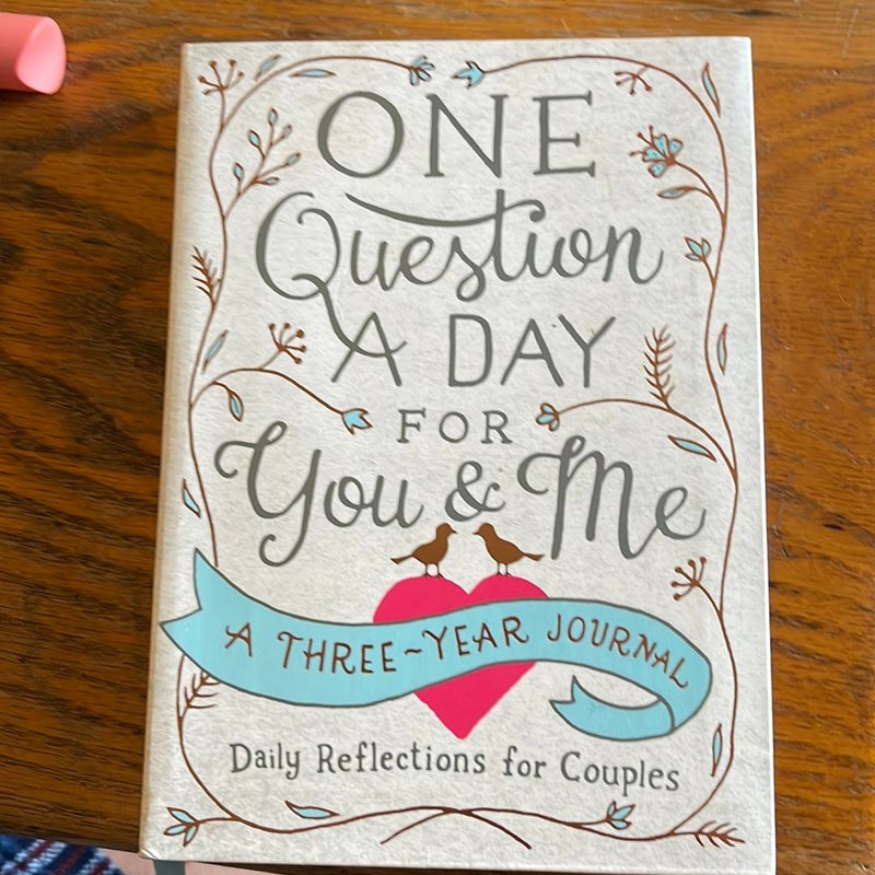 One Question a Day for You and Me: Daily Reflections for Couples