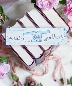 Hand painted blue Sweater Weather Bookmark