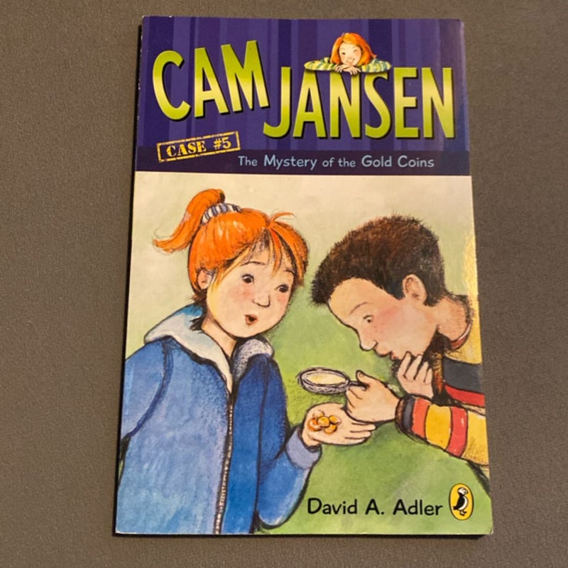 Cam Jansen: the Mystery of the Gold Coins #5