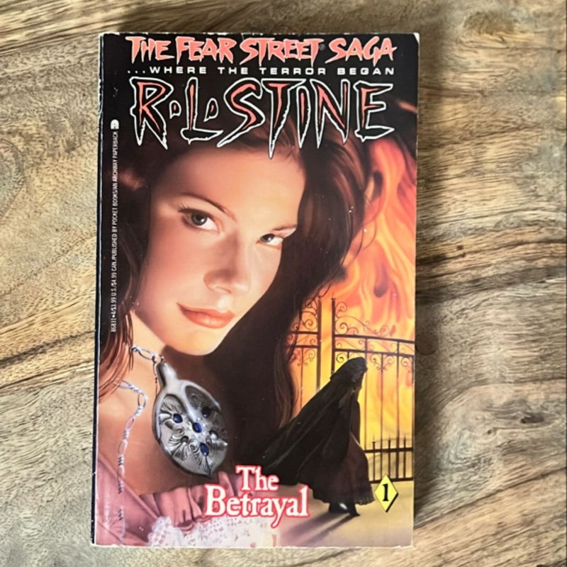 The Betrayal (Book 1 of the Fear Street Saga)