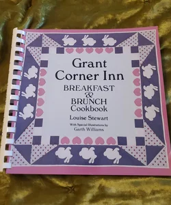 Grant Corner Inn Breakfast and Brunch Cookbook