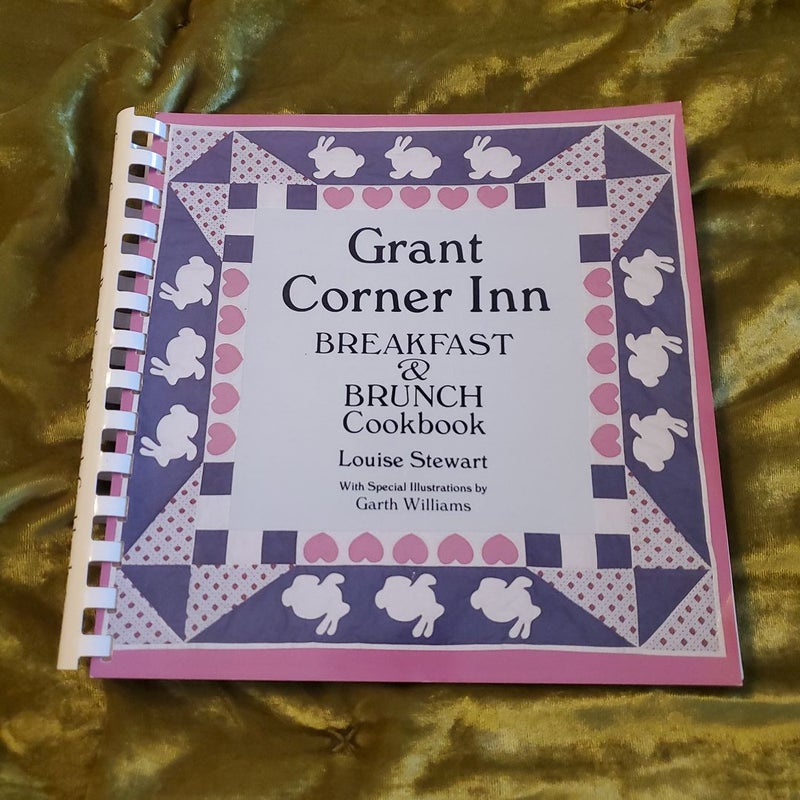 Grant Corner Inn Breakfast and Brunch Cookbook
