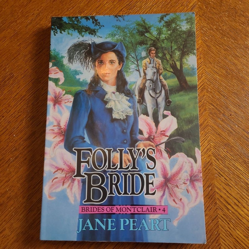 Folly's Bride