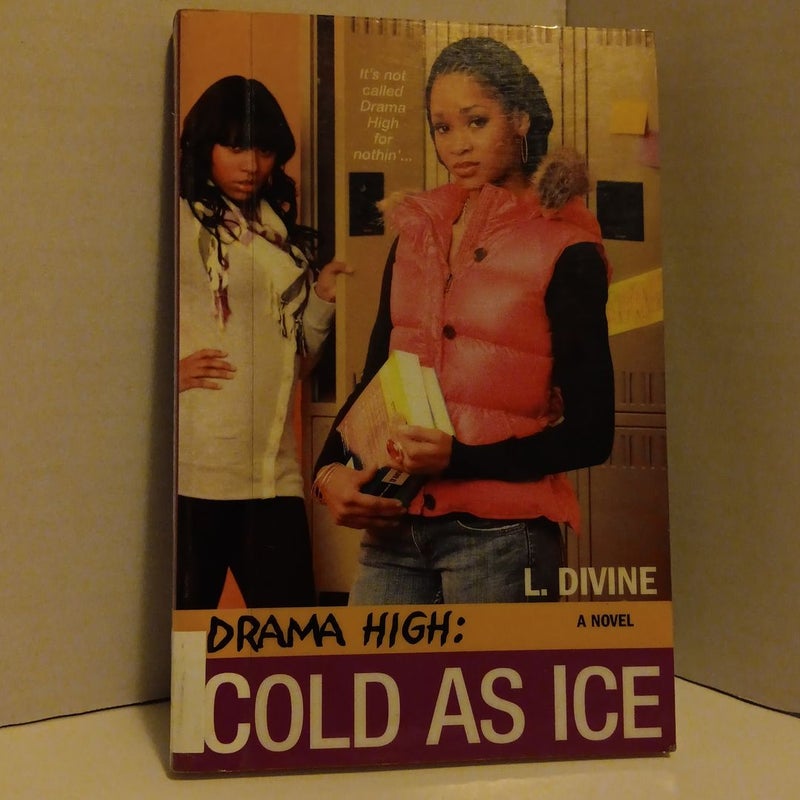 Drama High: Cold As Ice