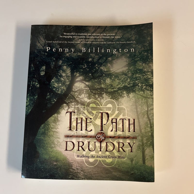 The Path of Druidry(First Edition)