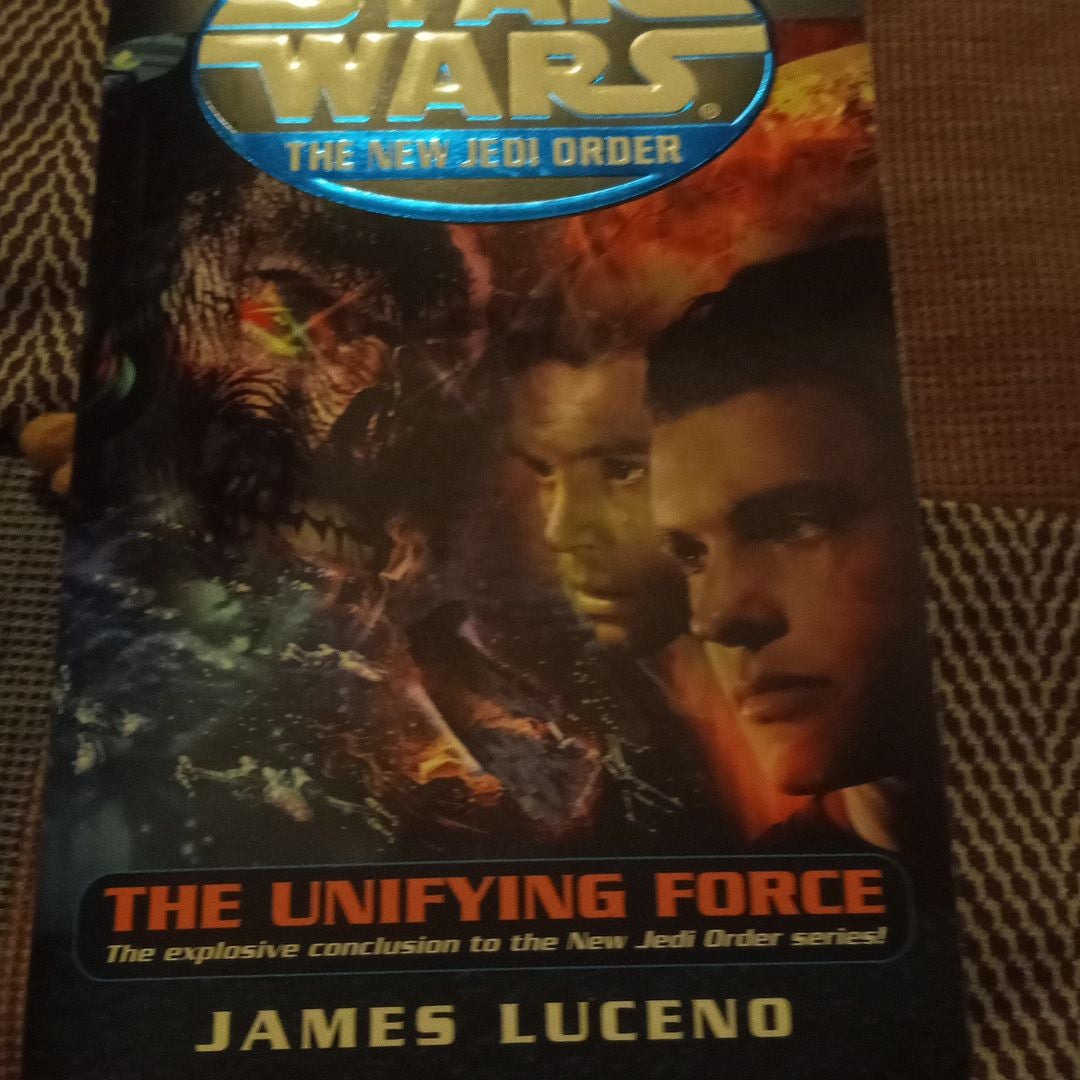 The Unifying Force: Star Wars Legends