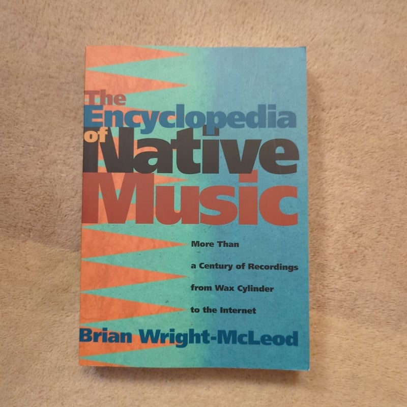 The Encyclopedia of Native Music