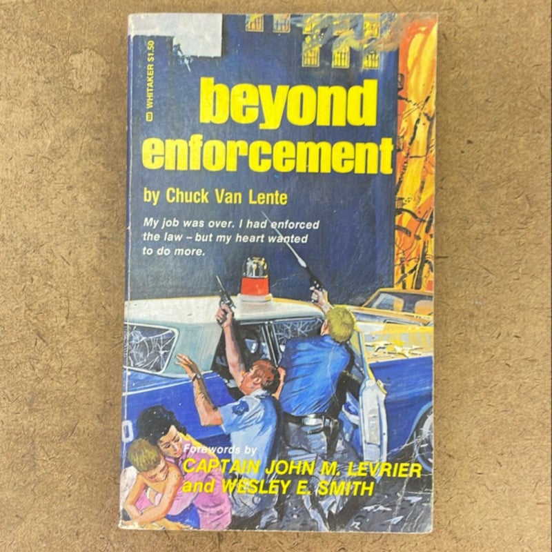 Beyond Enforcement