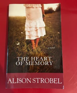 The Heart of Memory