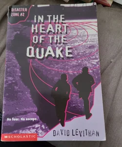 Into the Heart of The Quake
