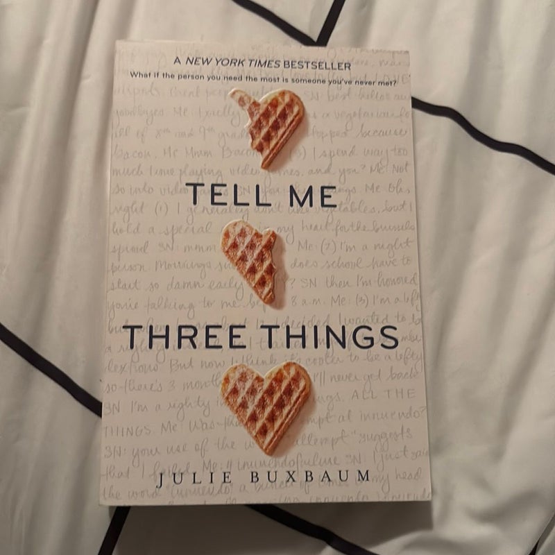 Tell Me Three Things