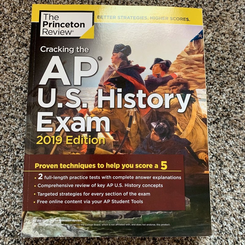 Cracking the AP U. S. History Exam, 2019 Edition