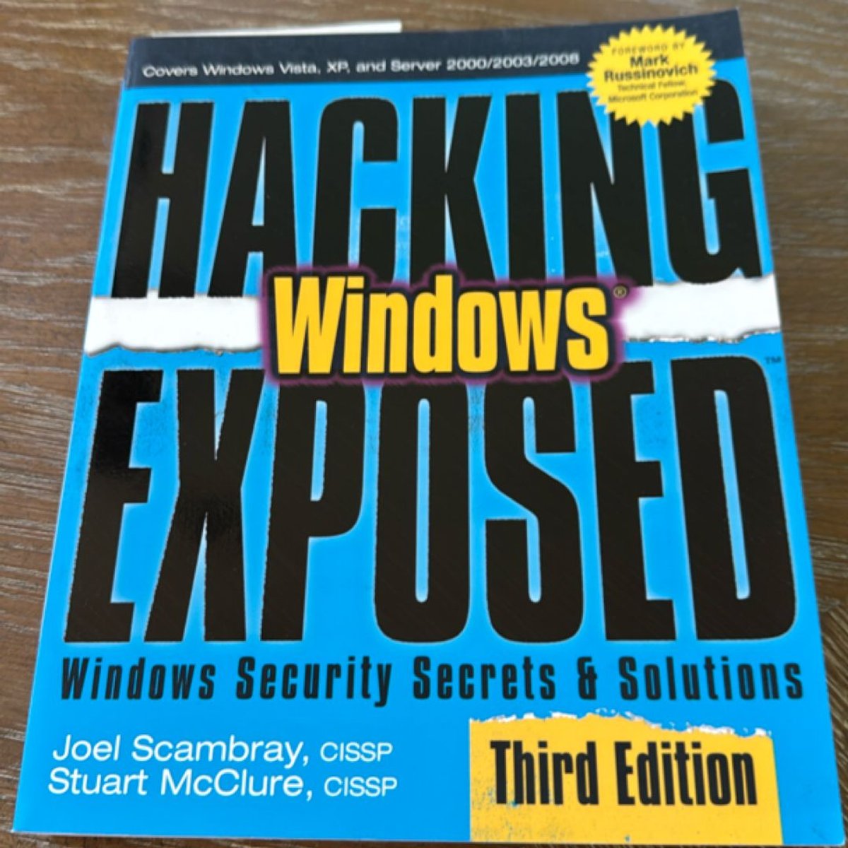 Hacking Exposed Windows: Microsoft Windows Security Secrets and ...