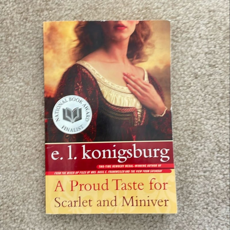 A Proud Taste for Scarlet and Miniver