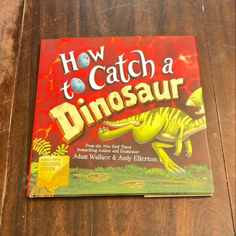 How to catch a dinosaur