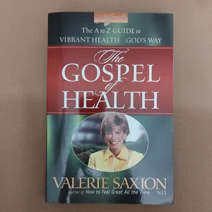 The Gospel of Health