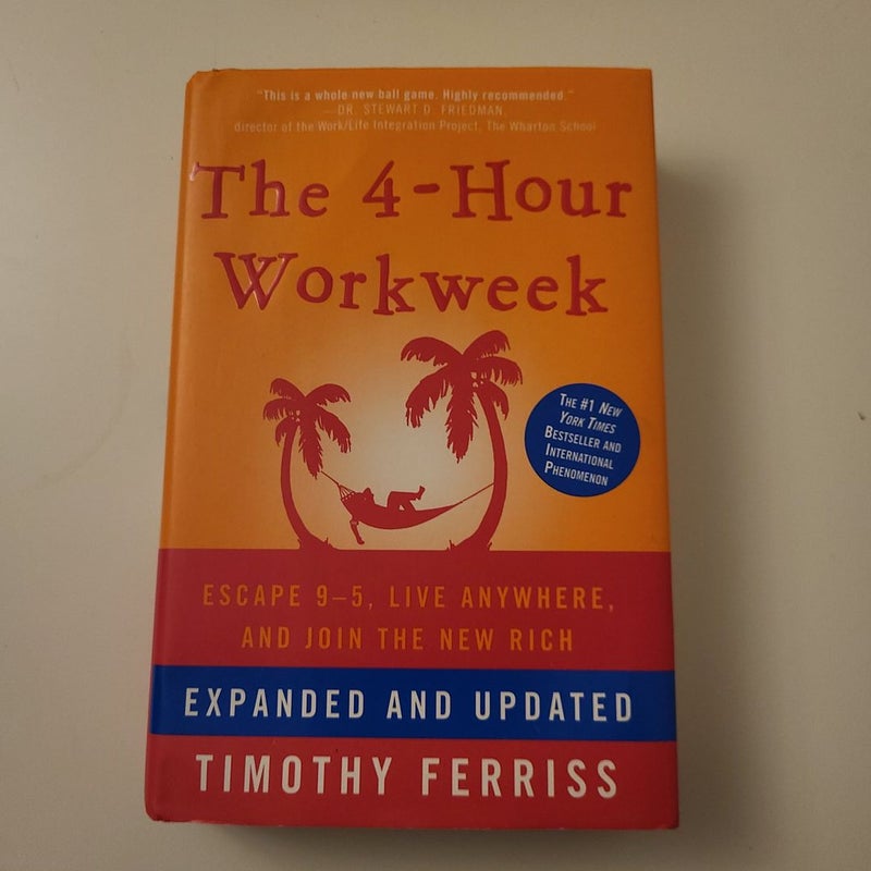 The 4-Hour Workweek, Expanded and Updated