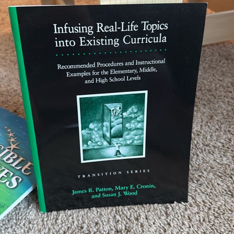 Infusing Real-Life Topics into Existing Curricula by James R. Patton ...