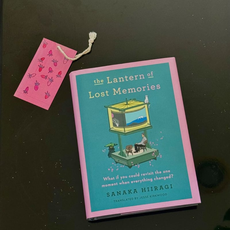 The Lantern of Lost Memories by Sanaka Hiiragi