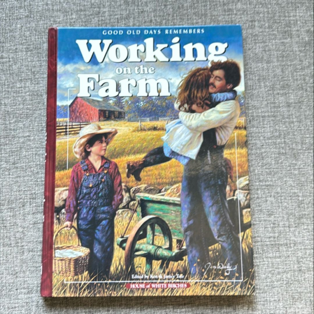 Working on the Farm