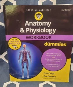 Anatomy and Physiology Workbook for Dummies with Online Practice