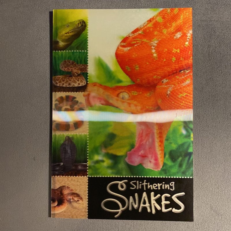 Slithering Snakes