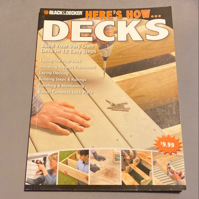 Black and Decker Here's How... Decks