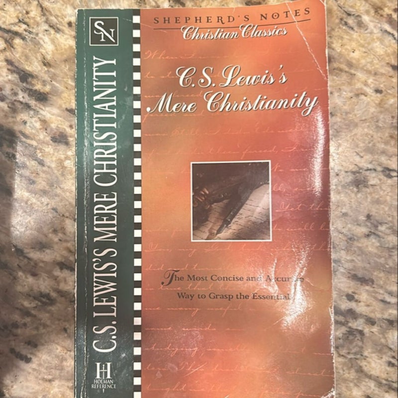 Shepherd's Notes: C. S. Lewis's Mere Christianity